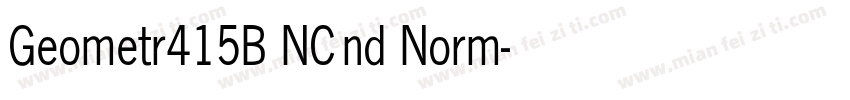 Geometr415B NCnd Norm字体转换